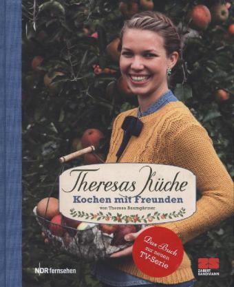 Theresas Küche - Kochen mit Freunden