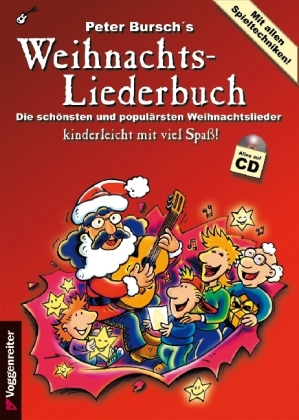 Peter Bursch's Weihnachtsliederbuch, m. Audio-CD