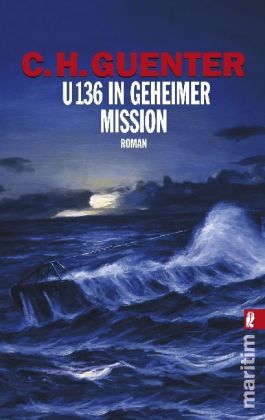 U 136 in geheimer Mission