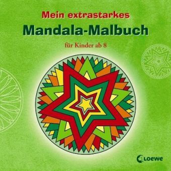 Mein extrastarkes Mandala-Malbuch für Kinder ab 8