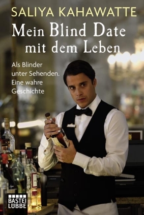 Mein Blind Date mit dem Leben