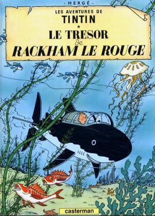 Les Aventures de Tintin - Le Tresor de Rackham le Rouge. Der Schatz Rackhams des Roten, französische Ausgabe