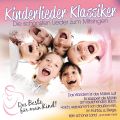 Kinderlieder-Klassiker: Das Beste für mein Kind