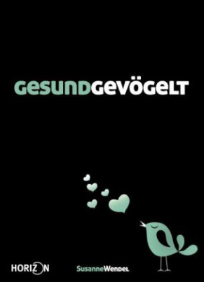 GESUNDGEVÖGELT