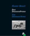 Das DressurPferd / The DressageHorse