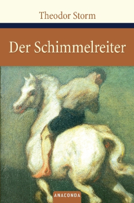 Der Schimmelreiter