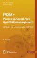 PQM, Prozessorientiertes Qualitätsmanagement