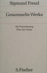 Die Traumdeutung. Über den Traum