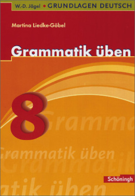 Grammatik üben, 8. Schuljahr