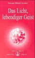 Das Licht, lebendiger Geist