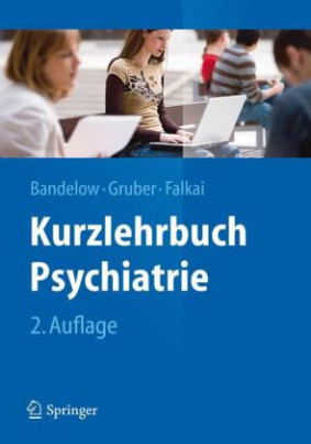 Kurzlehrbuch Psychiatrie