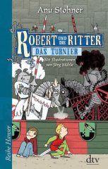 Robert und die Ritter - Das Turnier