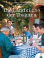 Die Landküche der Toskana