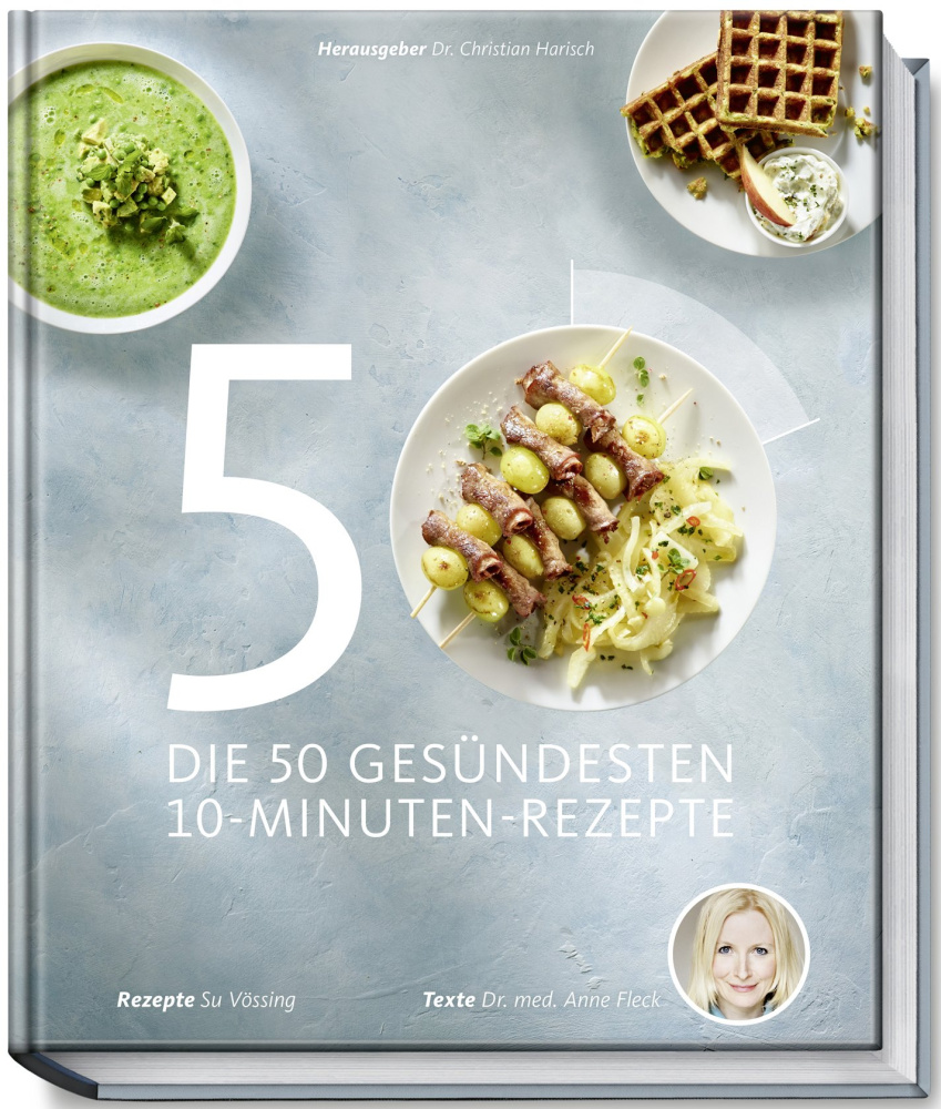 Die 50 gesündesten 10-Minuten-Rezepte