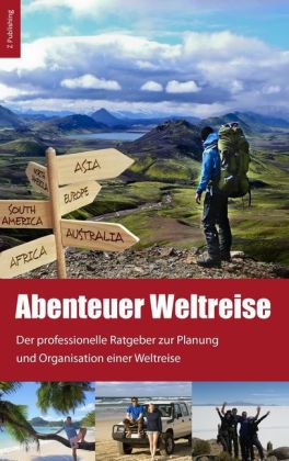 Abenteuer Weltreise