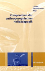 Kompendium der anthroposophischen Heilpädagogik