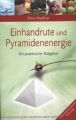 Einhandrute und Pyramidenenergie