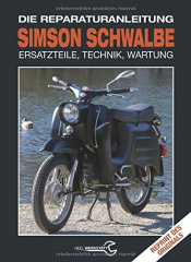 Simson Schwalbe - Die Reparaturanleitung