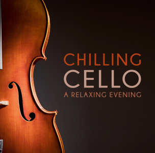 Chilling Cello - A Relaxing Evening