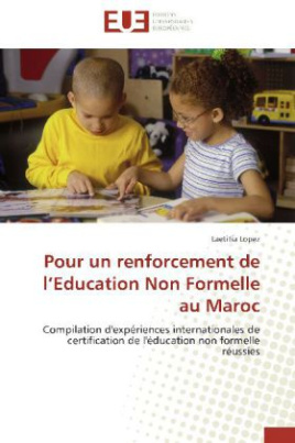 Pour un renforcement de l'Education Non Formelle au Maroc