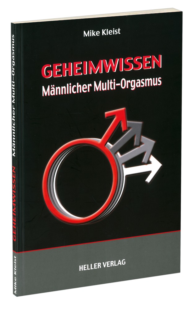 Geheimwissen Männlicher Multi-Orgasmus