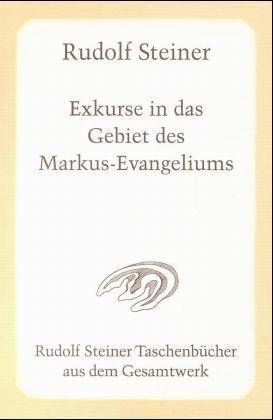 Exkurse in das Gebiet des Markus-Evangeliums