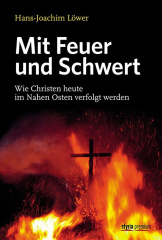 Mit Feuer und Schwert