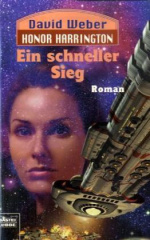 Honor Harrington - Ein schneller Sieg