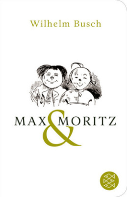 Max und Moritz