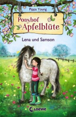 Ponyhof Apfelblüte - Lena und Samson