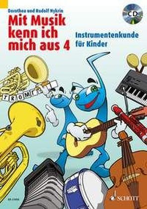 Mit Musik kenn ich mich aus, m. Audio-CD. Bd.4