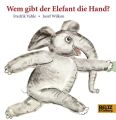 Wem gibt der Elefant die Hand?