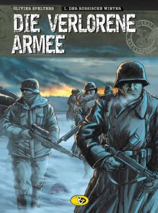 Die verlorene Armee - Der russische Winter