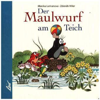 Der Maulwurf am Teich