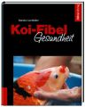 Koi-Fibel Gesundheit