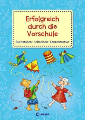 Erfolgreich durch die Vorschule