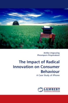 The Impact of Radical Innovation on Consumer Behaviour