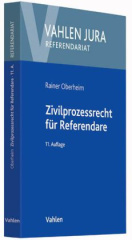 Zivilprozessrecht für Referendare