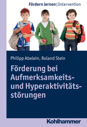 Förderung bei Aufmerksamkeits- und Hyperaktivitätsstörungen