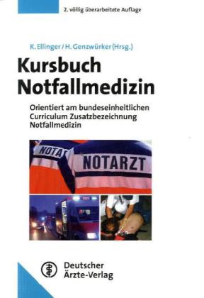 Kursbuch Notfallmedizin