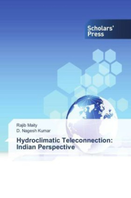 Hydroclimatic Teleconnection: Indian Perspective