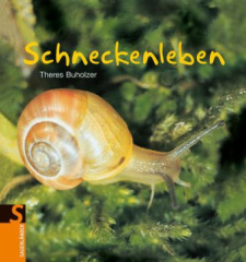 Schneckenleben