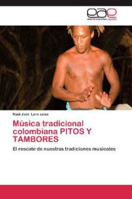 Música tradicional colombiana PITOS Y TAMBORES