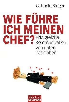 Wie führe ich meinen Chef?