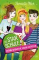 Die Star-Schule -  Wenn Wünsche wahr werden