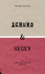 Schund & Segen