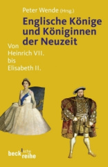 Englische Könige und Königinnen der Neuzeit