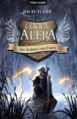 Codex Alera - Die Befreier von Canea