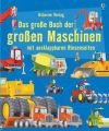 Das große Buch der großen Maschinen