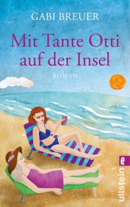 Mit Tante Otti auf der Insel